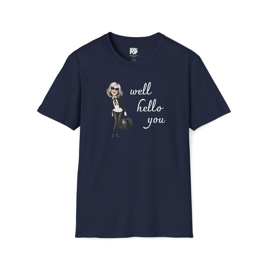 Schitt's Creek Moira Rose Well Hello You – Graphic T-Shirt