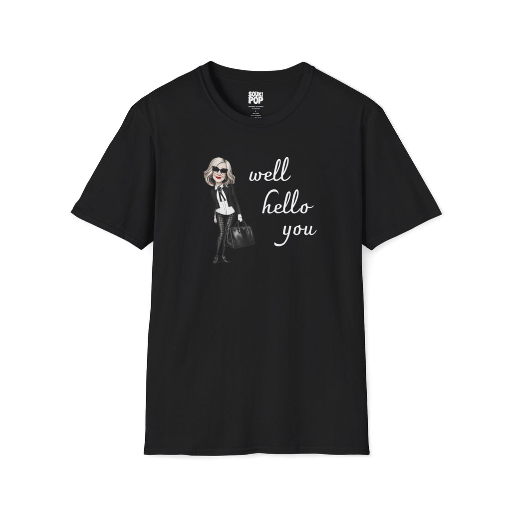 Schitt's Creek Moira Rose Well Hello You – Graphic T-Shirt