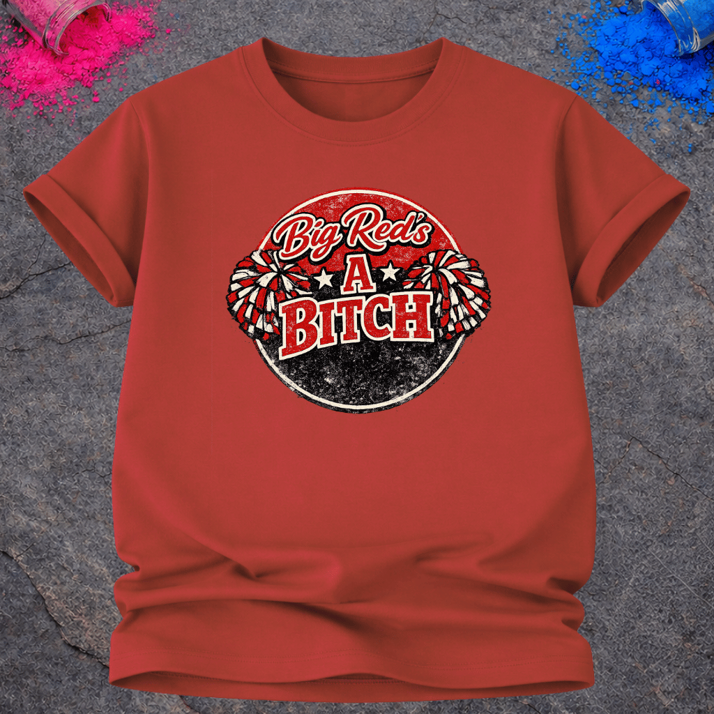 Big Red Bitch – T-Shirt