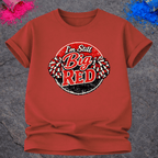 Still Big Red – T-Shirt