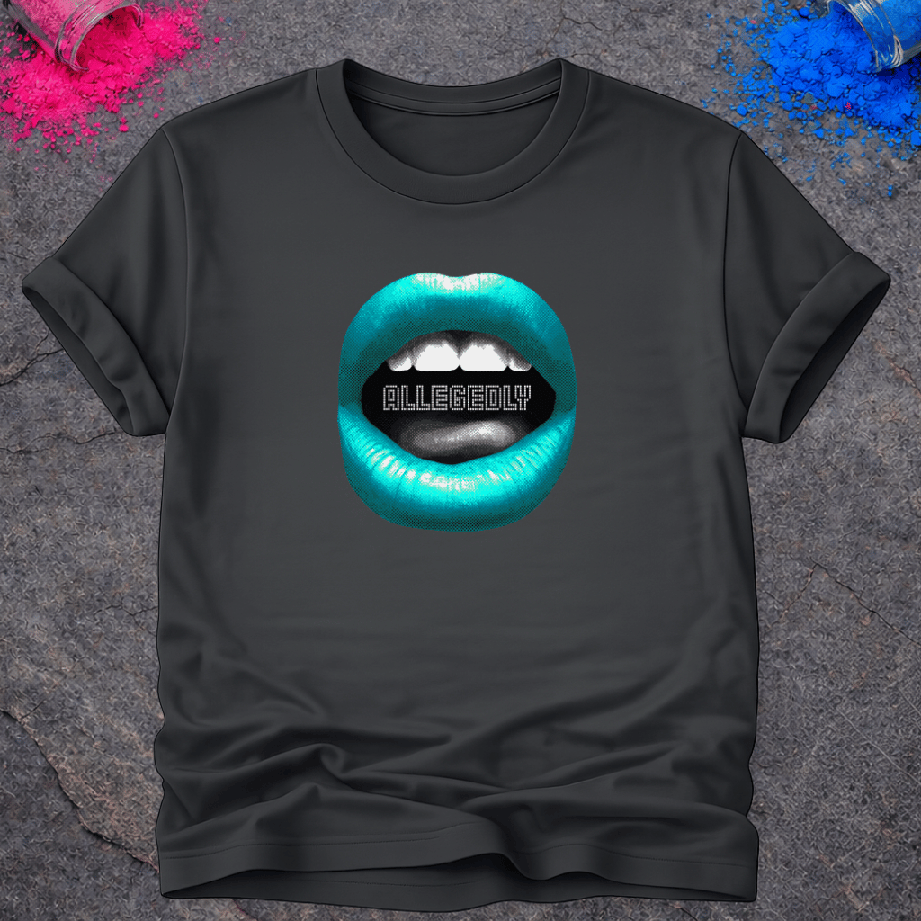 Allegedly – T-Shirt