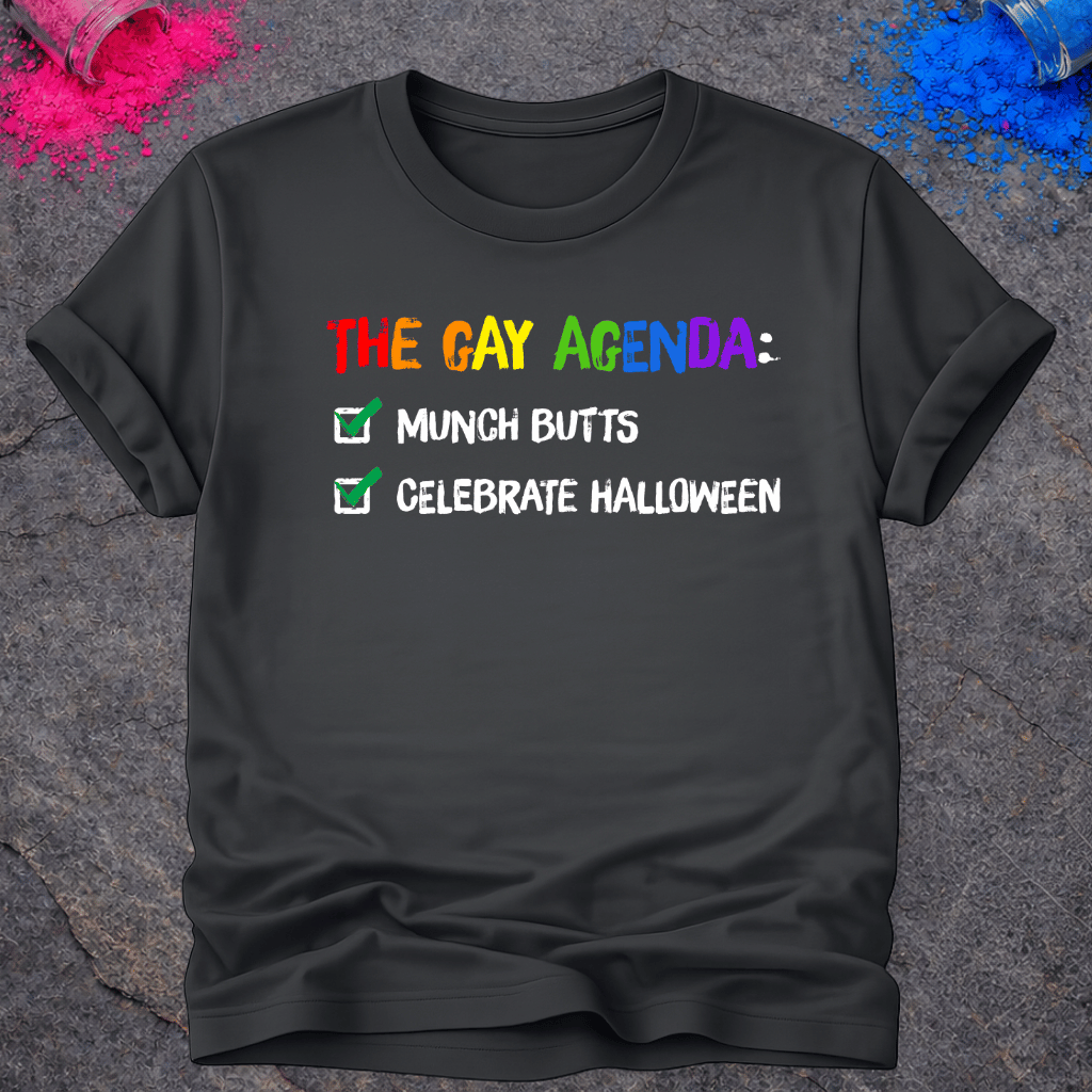 The Gay Agenda – T-Shirt