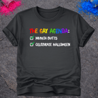 The Gay Agenda – T-Shirt