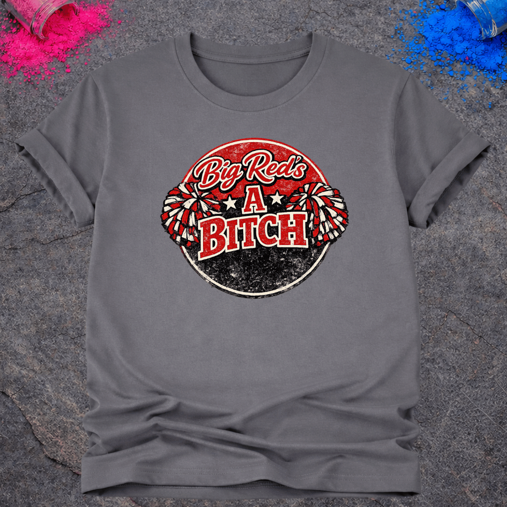 Big Red Bitch – T-Shirt