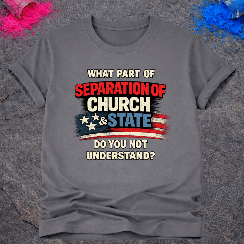 Church & State – T-Shirt