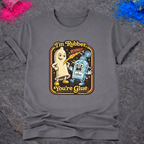 I'm Rubber, You're Glue – T-Shirt