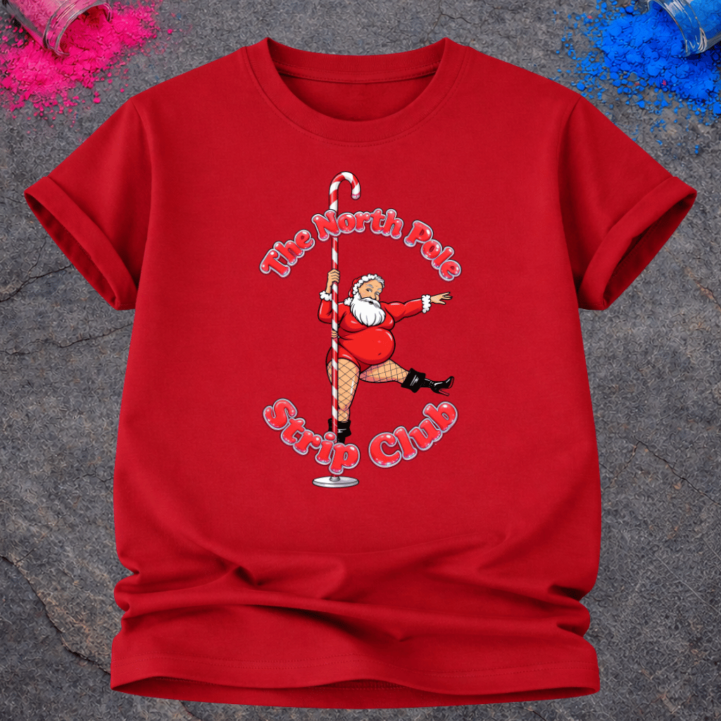 North Pole Strip Club – T-Shirt