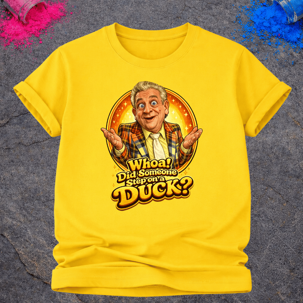Step on a Duck – T-Shirt