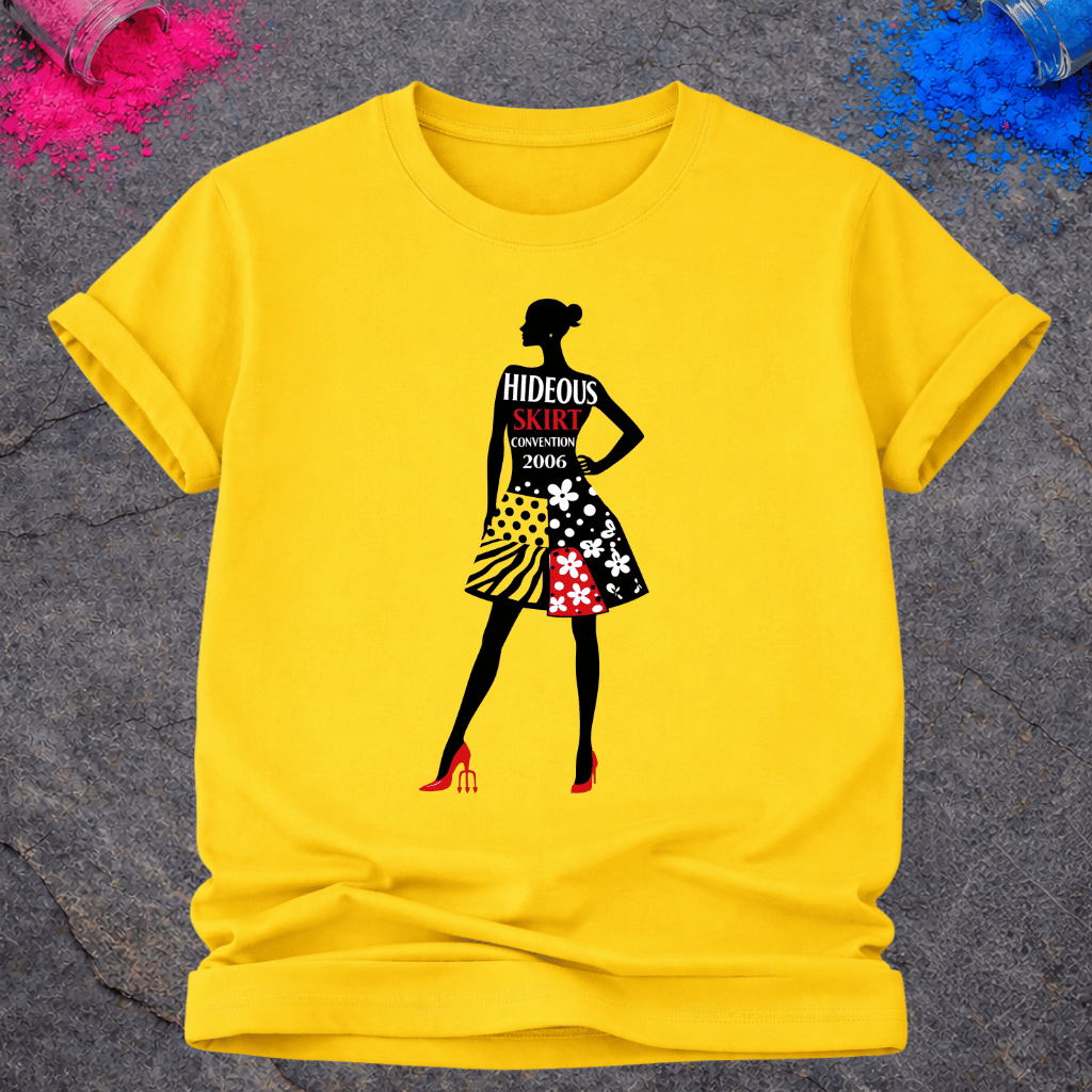 Hideous Skirt Convention – T-Shirt