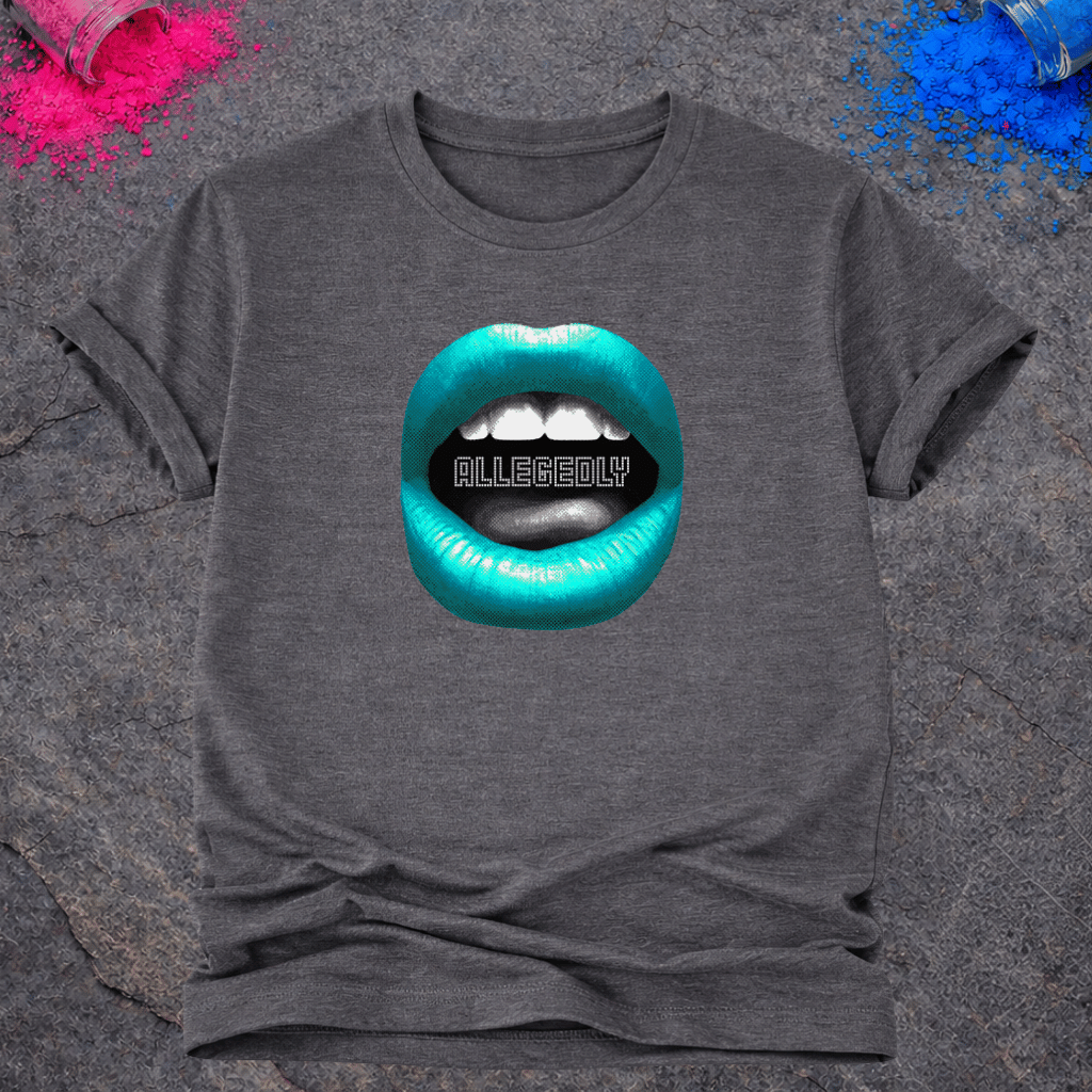 Allegedly – T-Shirt