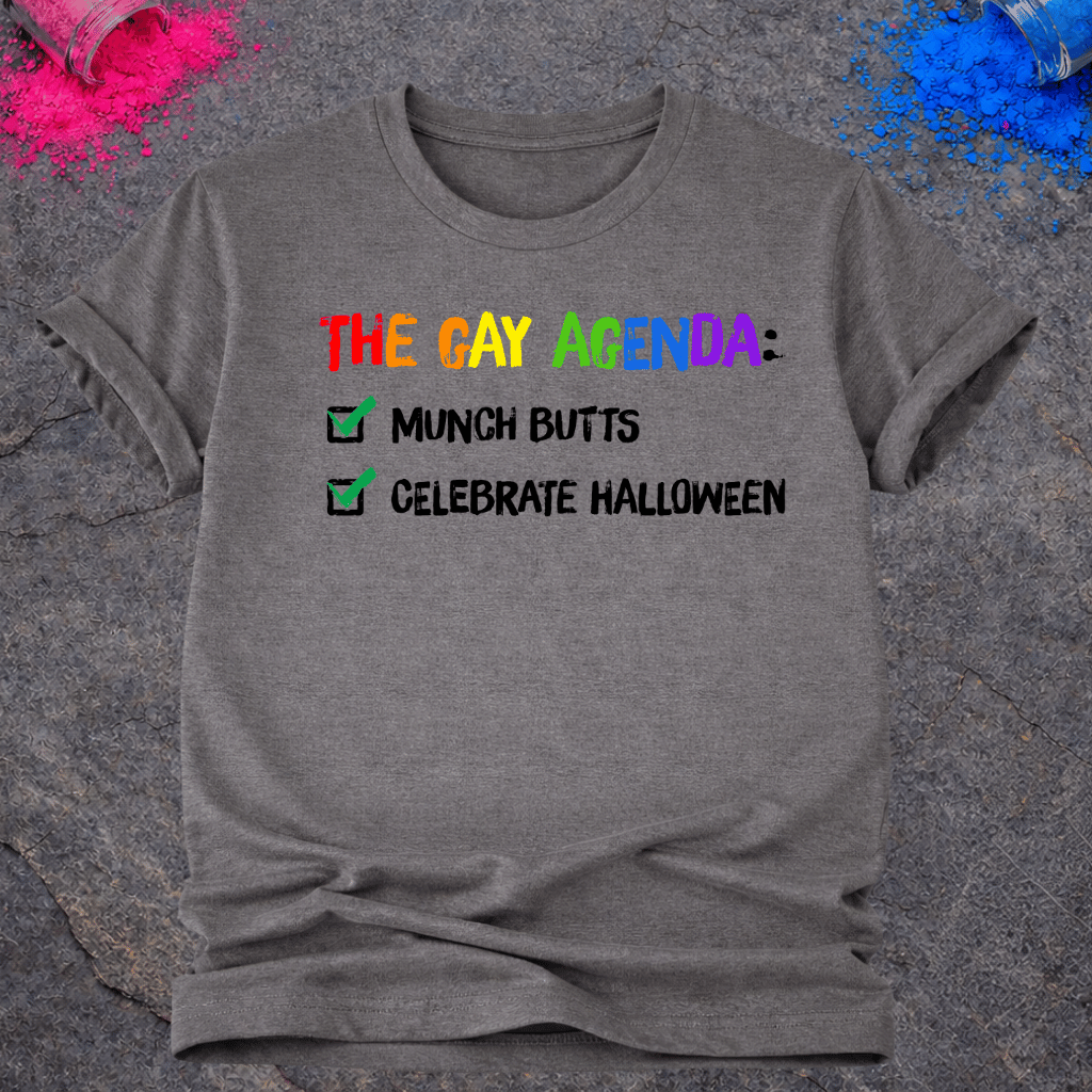 The Gay Agenda – T-Shirt