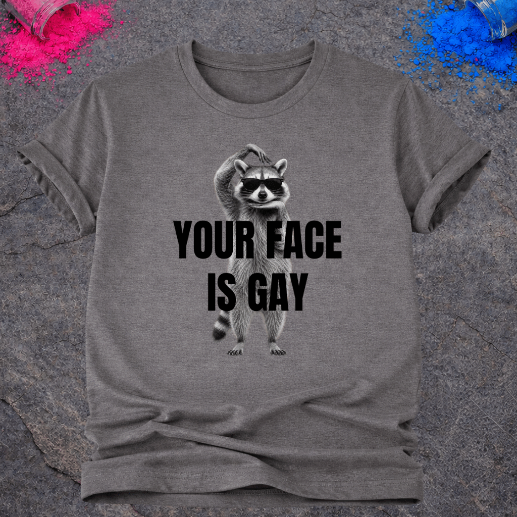 Raccoon Gay Face – T-Shirt