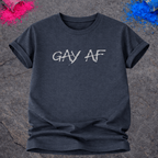 Gay AF – T-Shirt