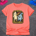 I'm Rubber, You're Glue – T-Shirt