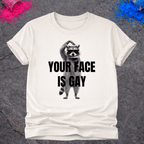 Raccoon Gay Face – T-Shirt