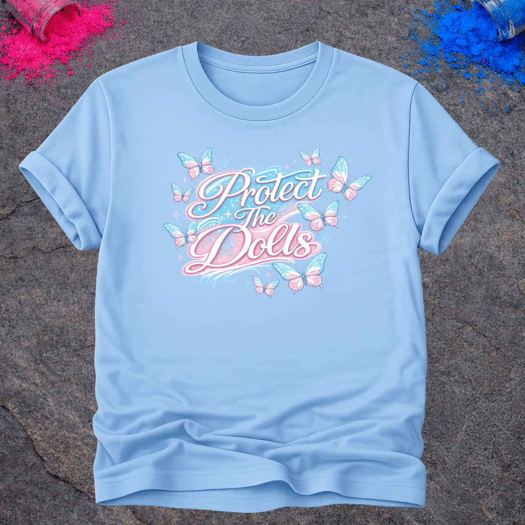 Protect The Dolls – T-Shirt