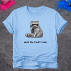 Raccoon WTF? Over – T-Shirt