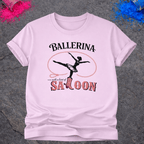 Ballerina Saloon – T-Shirt