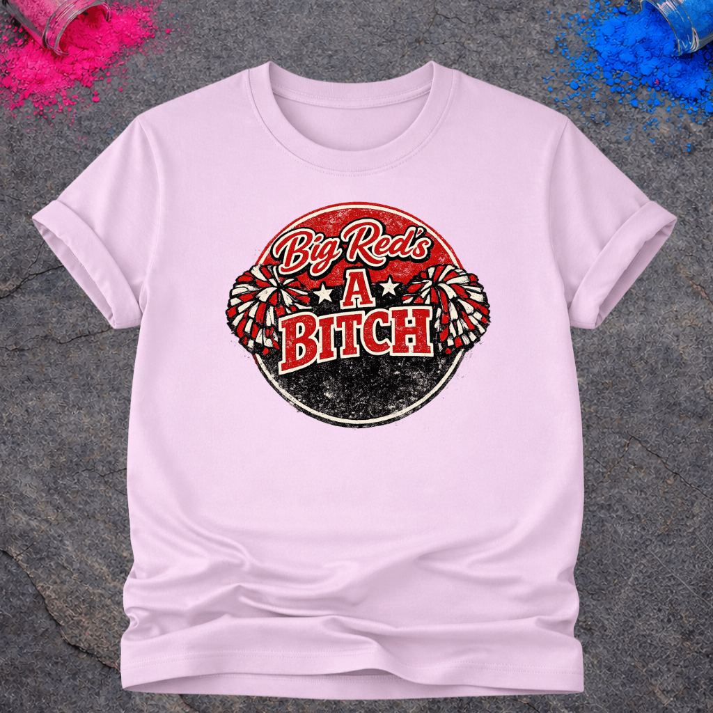 Big Red Bitch – T-Shirt