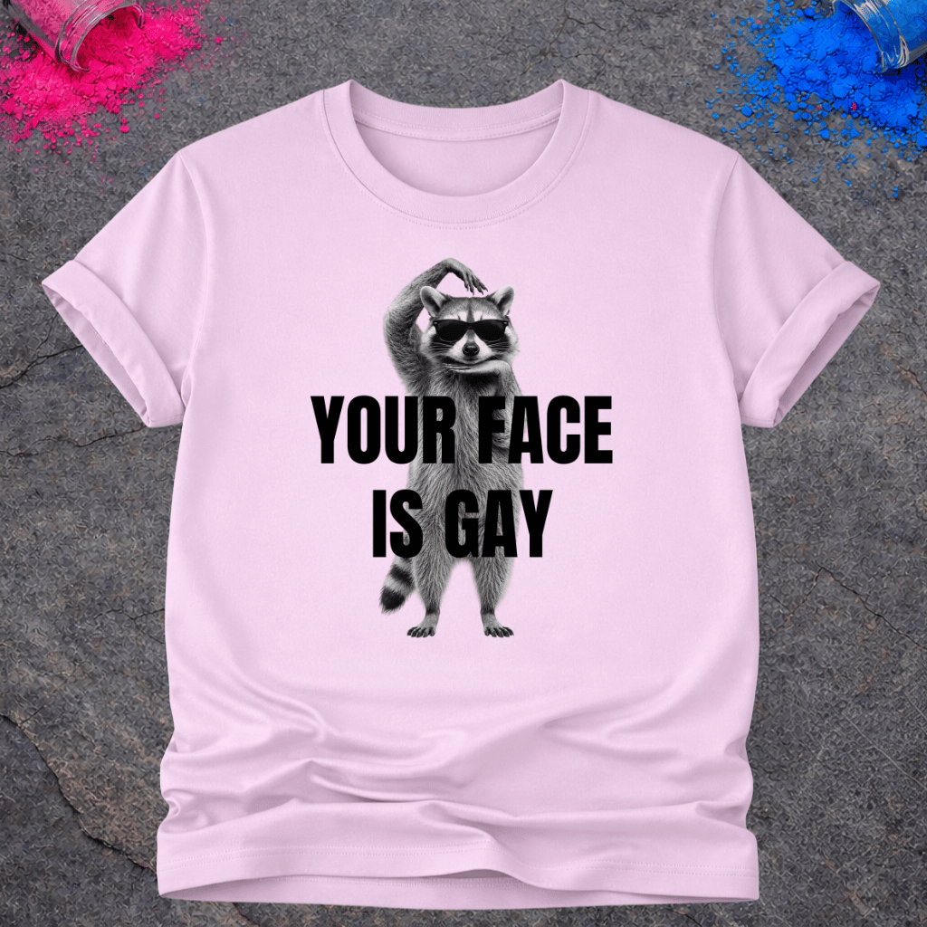 Raccoon Gay Face – T-Shirt