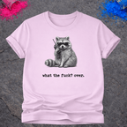 Raccoon WTF? Over – T-Shirt
