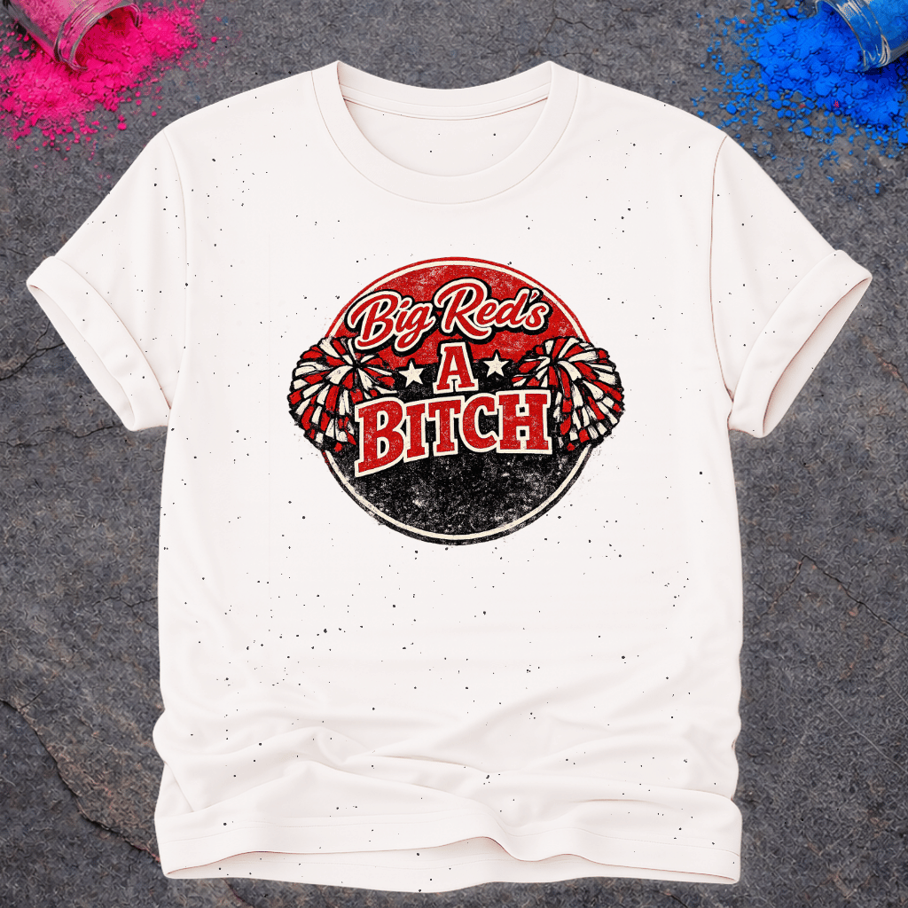 Big Red Bitch – T-Shirt