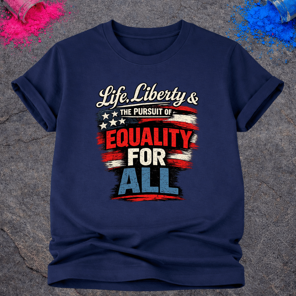 Equality For All – T-Shirt