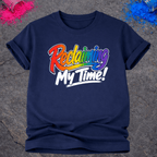 Reclaiming My Time – T-Shirt