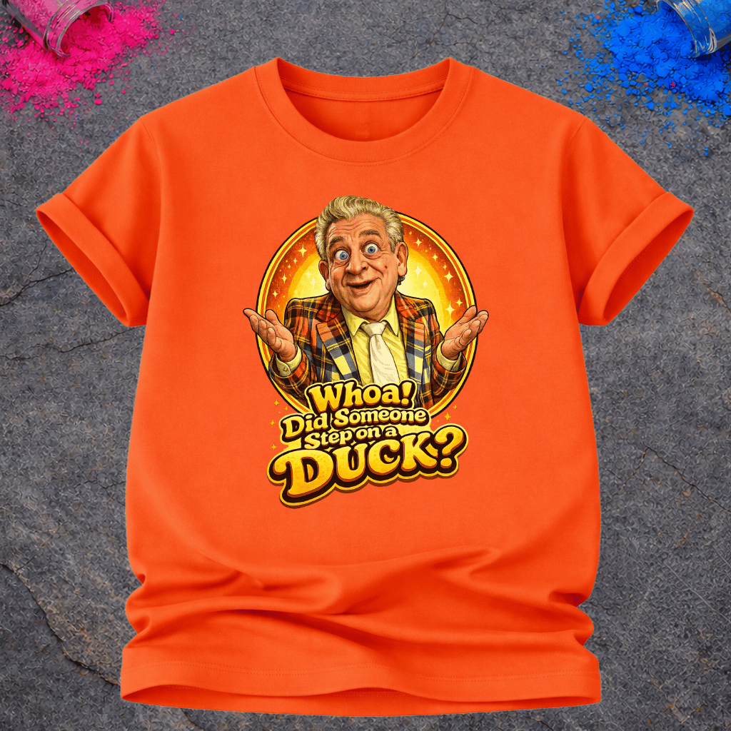 Step on a Duck – T-Shirt