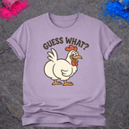 Guess What? Chicken Butt - T-Shirt