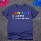The Gay Agenda – T-Shirt