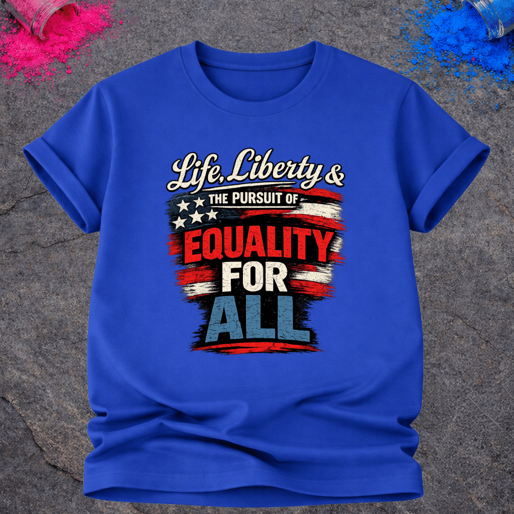 Equality For All – T-Shirt
