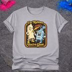 I'm Rubber, You're Glue – T-Shirt