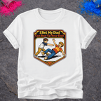 Dad Fight Bet – T-Shirt