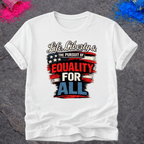 Equality For All – T-Shirt