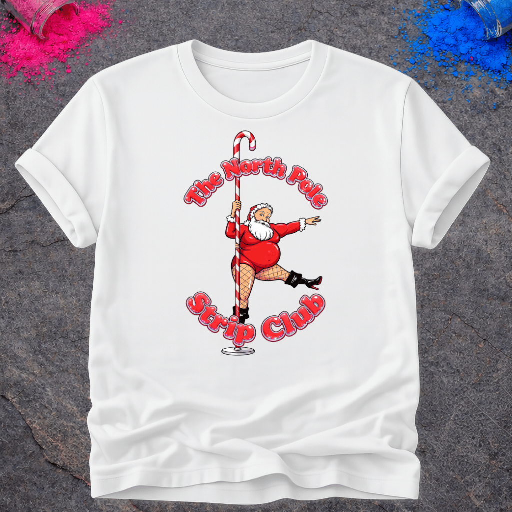 North Pole Strip Club – T-Shirt