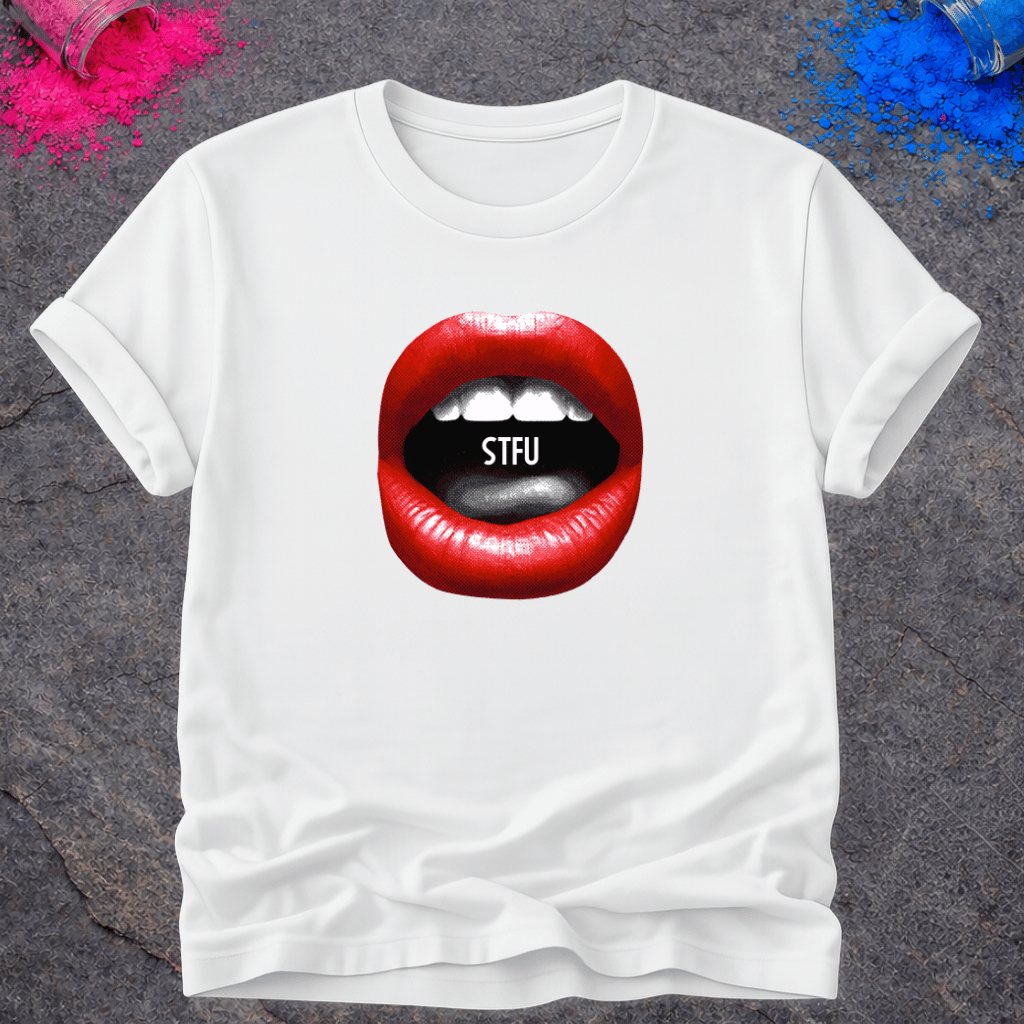 STFU – T-Shirt